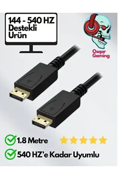 Osqar Dp Display Port Kablo 144 Hz-540 Hz Arası Destekli Yüksek Kaliteli Görüntü Kablosu